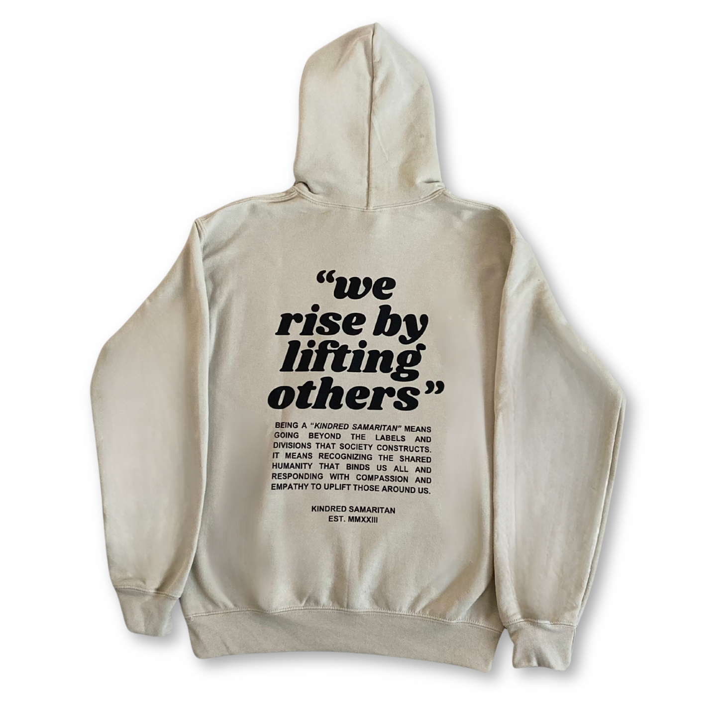 WE RISE BY LIFTING OTHERS HOODIE - TAN